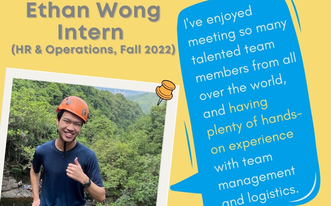 Meet our Interns – Ethan Wong